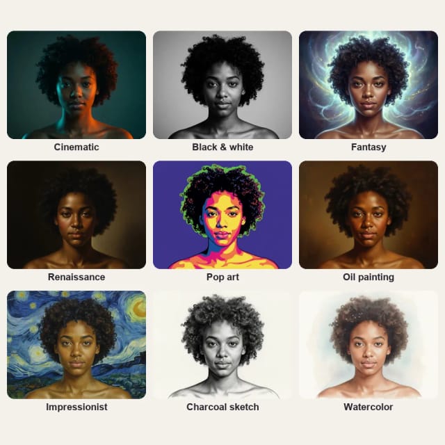 The same young woman in nine portrait styles: Cinematic, Black & white, Fantasy, Renaissance and Pop art, plus Oil painting, Impressionist, Charcoal sketch and Watercolor